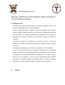 GUÍA DE PRÁCTICA N° 11
Elaboración y planificación de raciones alimenticias enterales y parenterales, en
UCI, en Post Operado