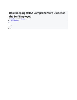 Bookkeeping 101: A Comprehensive Guide for 
the Self-Employed
By Evan TanAugust 8, 2018How To

  No Comments
 
 

29

0
