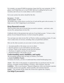 For example, you spent P3,000 for premium Angus beef for your restaurant. At first 
glance, you’ll think that you’ve lost P3,