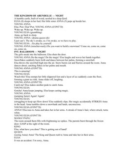 THE KINGDOM OF ARENDELLE — NIGHT
A humble castle, built of wood, nestled in a deep fjord.
ELSA (8) sleeps in her bed. Her lit