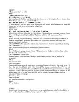 QUEEN
(about Anna) She’s ice cold.
KING
...I know where we have to go.
EXT. ARENDELLE — NIGHT
Carrying the girls, the King an