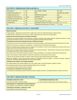SECCIÓN IV. PROPIEDADES FÍSICO-QUÍMICAS
Peso Molecular
Temperatura de ebullición  (ºC)
Temperatura de fusión (ºC)
Densidad (k