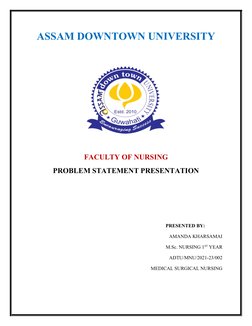 ASSAM DOWNTOWN UNIVERSITY
FACULTY OF NURSING
PROBLEM STATEMENT PRESENTATION
PRESENTED BY:
       
      AMANDA KHARSAMAI