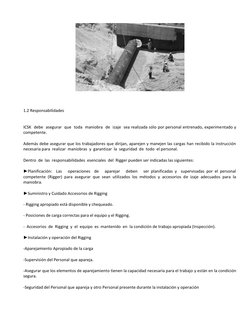 1.2 Responsabilidades 
 
 
ICSK  debe  asegurar  que  toda  maniobra  de  izaje  sea realizada sólo por personal entr