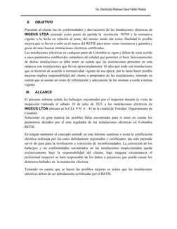 Téc. Electricista Robinson David Farfan Piraban 
II.
OBJETIVO
Presentar al cliente las no conformidades y desviaciones de las