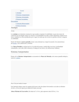  [ocultar (https://www.construmatica.com/construpedia/Muros_Pantalla)]
1    Anclajes
 
 
2    Sistemas Autoportantes
 
 
3   