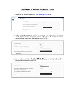 Mobile OTP or Token Registration Process 
 
 
1. In address bar of the browser please enter https://saccess.nic.in 
 
 
 
 
2