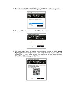 4. Now select Email OTP or SMS OTP for getting OTP for Mobile Token registration. 
 
 
 
5. Enter the OTP received on your em