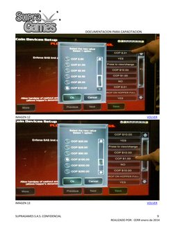 DOCUMENTACION PARA CAPACITACION 
SUPRAGAMES S.A.S. CONFIDENCIAL 
 
 
 
9 
REALIZADO POR:  CERR enero de 2014 
 
IMAGEN 12