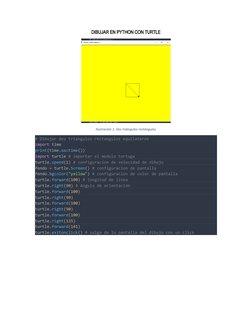 DIBUJAR EN PYTHON CON TURTLE
Ilustración 1. Dos triángulos rectángulos
# Dibujar dos triangulos rectangulos equilateros
impor