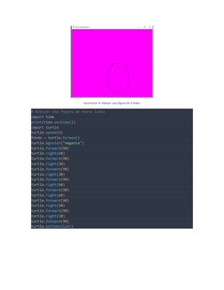 Ilustración 4. Dibujar una figura de 9 lados
# Dibujar una figura de nueve lados
import time
print(time.asctime())
import tur