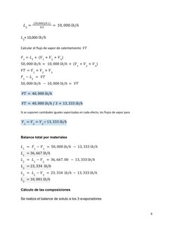𝐿3 = (50,000)(0.1)
0.5
= 10, 000 𝑙𝑏/ℎ
= 10,000
𝐿3
𝑙𝑏/ℎ
Calcular el flujo de vapor de calentamiento 𝑉𝑇
𝐹1 = 𝐿3 + (𝑉