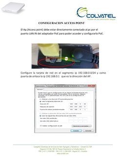 CONFIGURACION ACCESS POINT 
 
El Ap.(Access point) debe estar directamente conectado al pc por el 
puerto LAN IN del adapta