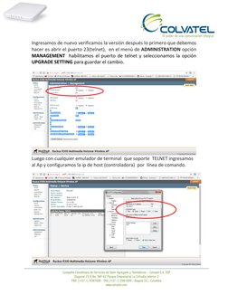 Ingresamos de nuevo verificamos la versión después lo primero que debemos 
hacer es abrir el puerto 23(telnet),  en el menú