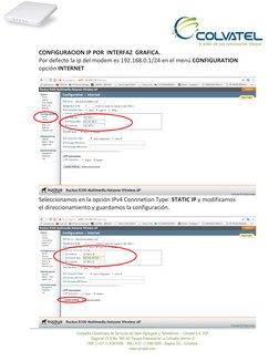CONFIGURACION IP POR  INTERFAZ  GRAFICA. 
Por defecto la ip del modem es 192.168.0.1/24 en el menú CONFIGURATION 
opción IN