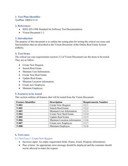 1. Test Plan Identifier
TestPlan- ORES-V1.0
2. References

IEEE 829-1998 Standard for Software Test Documentation.

Vision