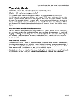 [Project Name] Risk and Issue Management Plan
Template Guide 
[Delete this section after completing the remainder of this doc