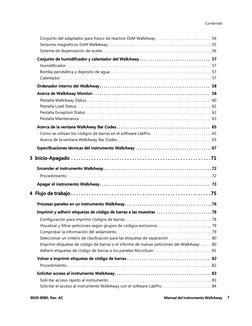 Contenido
7
9020-8080, Rev. AC
Manual del instrumento WalkAway 
Conjunto del adaptador para frasco de reactivo DxM WalkAway.