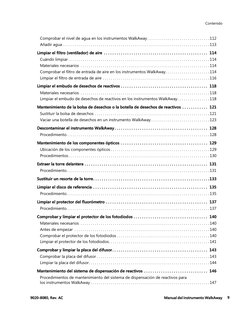 Contenido
9
9020-8080, Rev. AC
Manual del instrumento WalkAway 
Comprobar el nivel de agua en los instrumentos WalkAway. . .