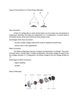 Types of Connections in a Three Phase Alternator
Wye connection: 
A Wye (Y) configuration is when all the loads in an AC syst