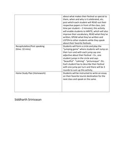 about what makes their festival so special to 
them, when and why is it celebrated, etc. 
post which each student will READ o