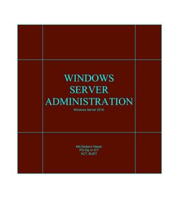 WINDOWS
SERVER
ADMINISTRATION
                                  Windows Server 2016
Md.Dedarul Hasan
PG.Dip in ICT
IICT, BUET