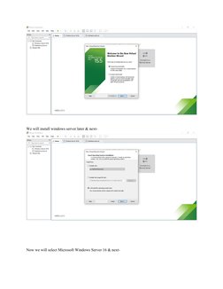 We will install windows server later & next-
Now we will select Microsoft Windows Server 16 & next-

