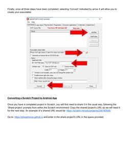 Finally, once all three steps have been completed, selecting ‘Convert’ indicated by arrow 4 will allow you to 
create your ex