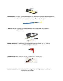 Desoldering tool - is used to suck or remove melted lead on soldered wires and components terminals