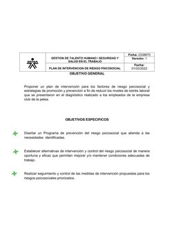 GESTION DE TALENTO HUMANO / SEGURIDAD Y
SALUD EN EL TRABAJO
Ficha: 2338870
Versión: 1
PLAN DE INTERVENCION DE RIESGO PSICOSOC