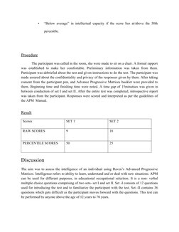 •
“Below average” in intellectual capacity if the score lies at/above the 50th
percentile. 
Procedure
The participant was cal