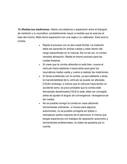 13.-Realiza tus mediciones. Habrá una distancia o separación entre el triángulo 
de medición y tu neumático, probablemente ma