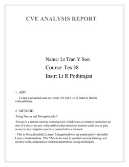 CVE ANALYSIS REPORT
Name: Lt Tran Y Son
Course: Tes 38
Instr: Lt R Pothirajan
1. AIM
To run a advanced scan on victim
