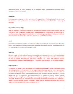 2 
 
experiment should be clearly explained. If the individual might experience non-normative bodily 
sensations, inform them