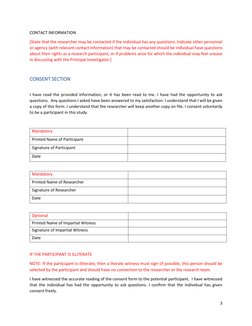 3 
 
CONTACT INFORMATION 
[State that the researcher may be contacted if the individual has any questions. Indicate other per