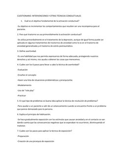 CUESTIONARIO: INTERVENCIONES Y OTRAS TÉCNICAS CONDUCTUALES 
1. Cuál es el objetivo fundamental de la activación conductual?