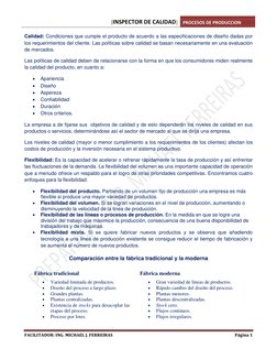 [INSPECTOR DE CALIDAD] PROCESOS DE PRODUCCION 
 
FACILITADOR: ING. MICHAEL J. FERREIRAS 
Página 1 
 
Calidad: Condiciones que