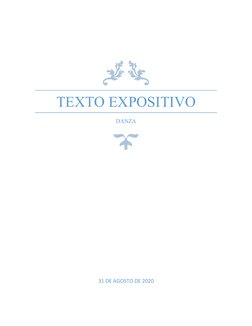 TEXTO EXPOSITIVO
DANZA
31 DE AGOSTO DE 2020
     
