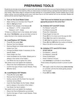 * Both Tools must be Initialized, be sure to follow the 
appropriate process for the correct Tool.*
3a. Initialize UCT and EO