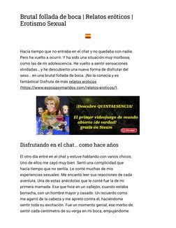 Brutal follada de boca | Relatos eróticos |
Erotismo Sexual
Hacía tiempo que no entraba en el chat y no quedaba con nadie.
Pe