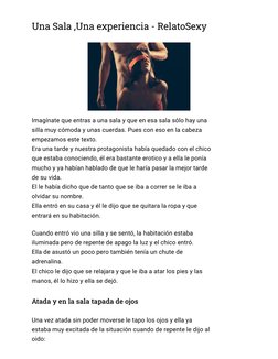 Una Sala ,Una experiencia - RelatoSexy
Imagínate que entras a una sala y que en esa sala sólo hay una
silla muy cómoda y unas