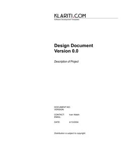 Software Development Templates 
 
 
 
 
 
Design Document  
Version 0.0 
 
Description of Project
