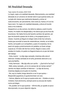 Mi Realidad Deseada
Topic starter
20 octubre, 2020 19:00  
Lo logré, viajé a mi realidad deseada. Básicamente, una realidad
d