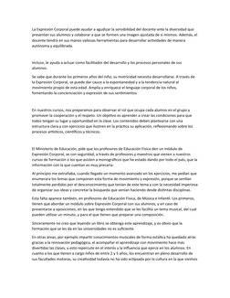 La Expresión Corporal puede ayudar a agudizar la sensibilidad del docente ante la diversidad que 
presentan sus alumnos y col