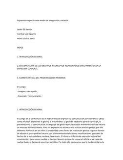 Expresión corporal como medio de integración y relación
Javier Gil Ramón 
Arantxa Liso Navarro 
Pedro Esteras Sainz
INDICE
1.