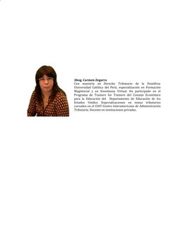 Abog. Carmen Zegarra
Con    maestría    en    Derecho    Tributario    de    la    Pontificia
Universidad Católica del Perú,