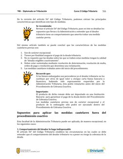 TRB -  Diplomado en Tributación
Curso 2 Código Tributario
555
De  la  revisión  del  artículo  56°  del  Código  Tributario,
