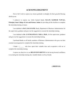 ACKNOWLEDGEMENT
First of all I wish to express my sincere gratitude to almighty for their graceful blessing
shoId up one.
I