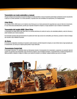 5
Transmisión con modo automático y manual.
Otra gran ventaja de esa transmisión es la opción de trabajo en el modo automátic