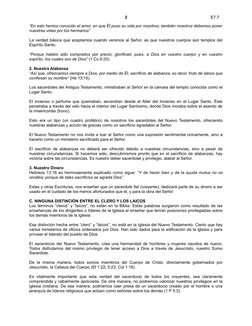 E7.7
“En esto hemos conocido el amor, en que Él puso su vida por nosotros; también nosotros debemos poner
nuestras vidas por